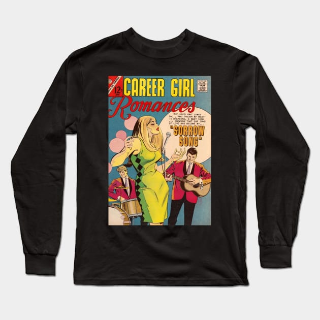 Vintage Romance Comic Book Cover - Career Girl Romances Long Sleeve T-Shirt by Slightly Unhinged